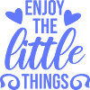 Enjoy The Little Things Gratitude Mindfulness