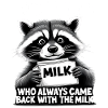 Raccoon Dad Milk Meme