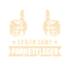 Parkettleger Sprüche
