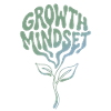 Growth Mindset - Botanical Nature Flower