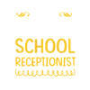 Receptionist School Receptionist