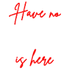 Don't be afraid, dad's here