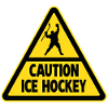 Caution Hockey Hockey Player Warning
