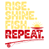 Rise Shine Fish Repeat