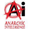 ANARCHIC INTELLIGENCE - let's talk