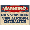 Warning! May contain traces of alcohol