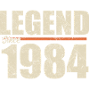 Birthday 1984 | Legend since 1984
