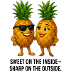 Sweet inside spicy outside pineapple duo