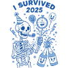 I Survived 2025 Skeleton Celebration Fun