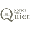 Notice the Quiet Mindfulness and Silence