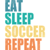 Eat Sleep Soccer Repeat