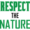 Respect the Nature