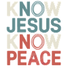 Know Jesus Know Peace