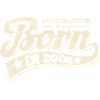 Né en 2006 - Anniversaire - Édition limitée