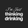 I'm just drinking