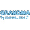 Grandma Loading 2026