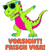 Vorsicht Frisch Vier Dabbing Dino