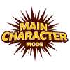 Main Character Mode – Strong Statement