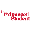 The Exhausted Student