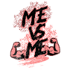 Me VS Me