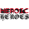 HEROIC HEROES - let's talk