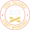 Stop Talking! Start Working! (3C)