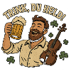Trink, Du Held! 