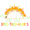 Spec-Taco-Ular 5 Dino