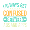 Fitness Fanatics Confused Between ABS & Apps