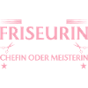 Friseurin Chefin oder Meisterin
