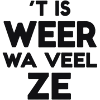 IT'S WA VEEL ZE AGAIN
