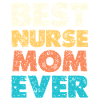 Best Nurse Mom