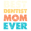 Best Dentist Mom