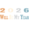 2026 sera mon année