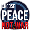 Choose Peace Not War
