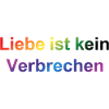 Liebe ist kein Verbrechen – Regenbogen Statement