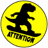 Attention Snowboarding Dinosaur