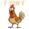 F-Caw-F Chicken Cartoon