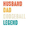 Dodgeball Legend: Husband Dad