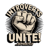 Introverts Unite, serparately - Introvert Tee