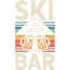 Ski You Later At The Bar Skifahren Apres Ski Bar