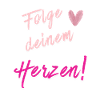 FOLLOW YOUR HEART Print