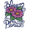 Bloom Where You Are Planted Sunflowers