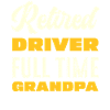 Retro Driver Grandfather Full Time