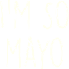 Mayo Mayonnaise