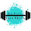 No Pills - Just Skills