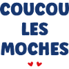 Coucou Moches