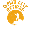O-Fish-Ally Pêcheur retraité Retraité