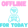 Offline For Today Neon Gamer