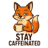 Fox Coffee Motif Stay Caffeinated